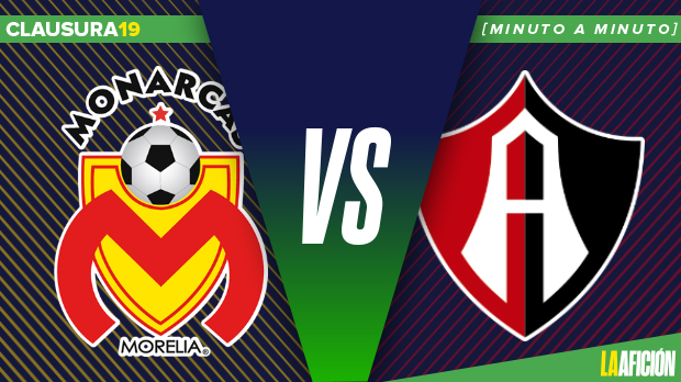 Monarcas vs. Atlas (La Afición)