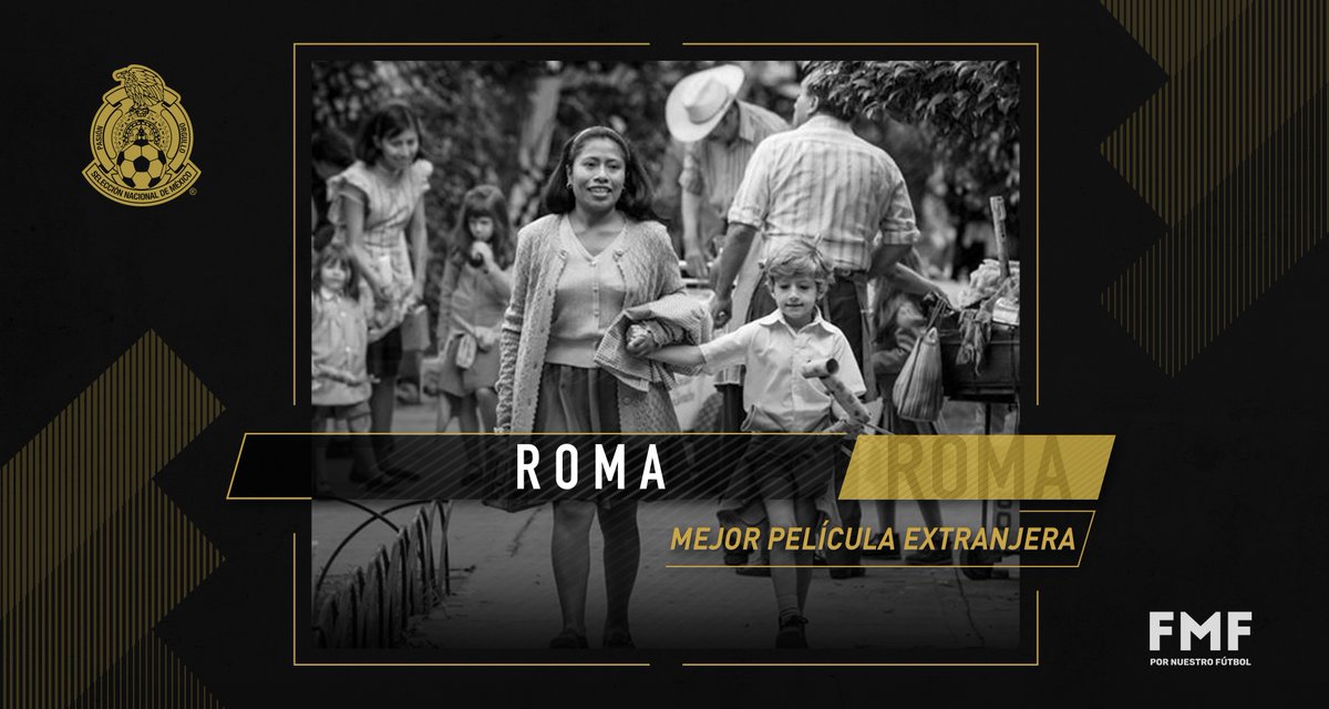La selección mexicana felicita a Roma por ganar en los Oscar (Twitter @miseleccionmx)