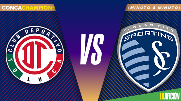 Toluca vs Sporting KC (La Afición)