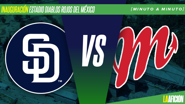 Padres de San Diego vs Diablos Rojos, inauguración Estadio Alfredo Harp Helú: Minuto a minuto