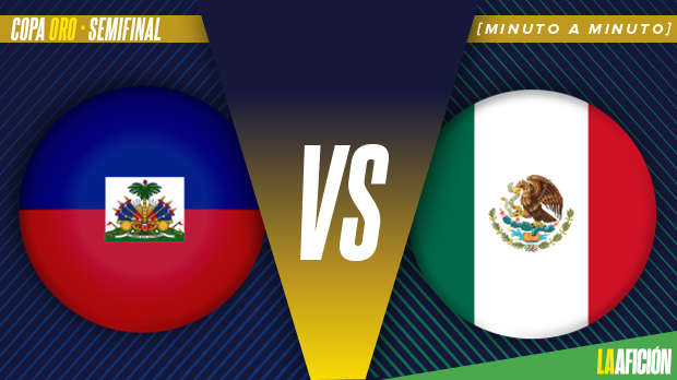Haití vs. México: Semifinales Copa Oro