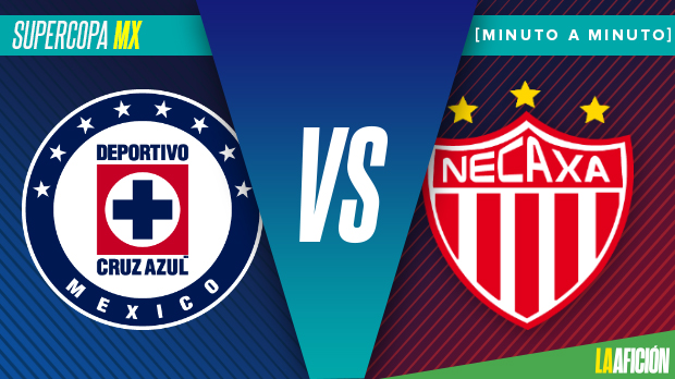 Cruz Azul vs Necaxa: Supercopa MX (La Afición)