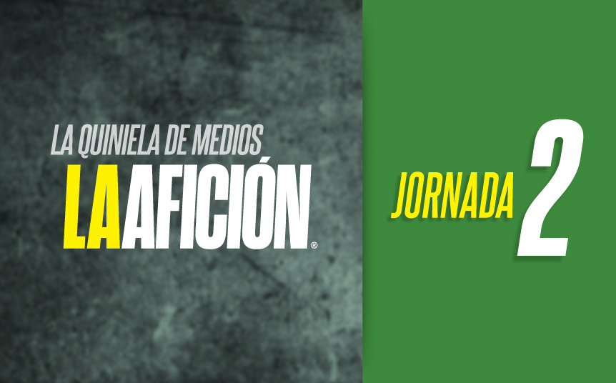 Quiniela jornada 2 Liga MX (La Afición)