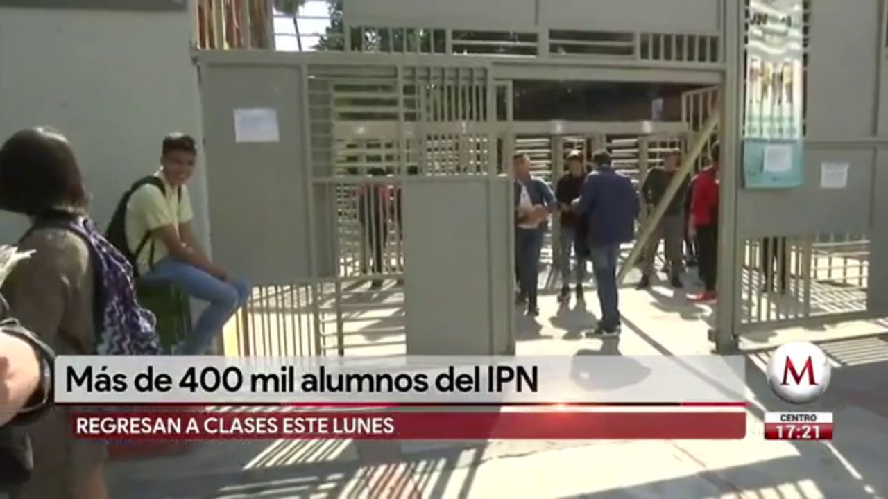 Regresan a clases más de 400 mil alumnos del IPN - Grupo Milenio