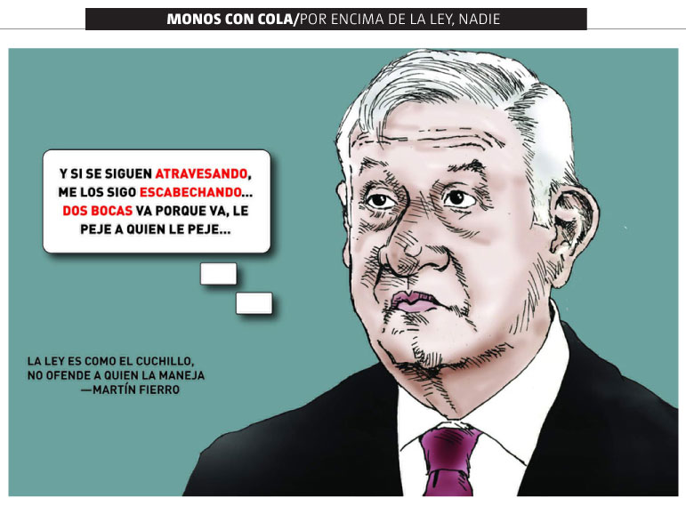 Por encima de la ley, nadie