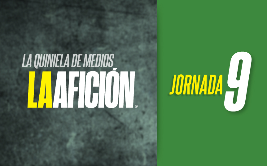 Quiniela Jornada 9 (La Afición)