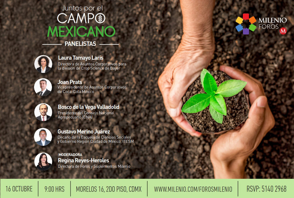 El Campo Mexicano necesita un impulso por parte del gobierno y empresas privadas.