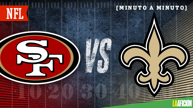 49ers vs Saints (La Afición)