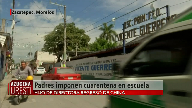 Tras recibir a su hijo de China, piden a maestra en Morelos no trabajar por coronavirus