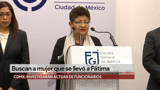 Investigación se centra en localizar a mujer que sustrajo a Fátima: FGJ CdMx