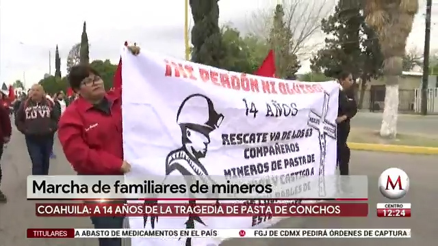 Marchan para conmemorar a los mineros de Pasta de Conchos