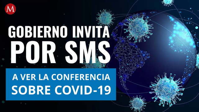 Vía mensajes de texto, gobierno invita a ver la conferencia sobre Covid-19