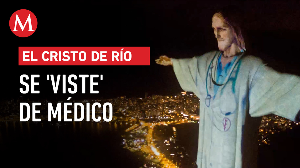 El Cristo de Río se 'viste' de médico para homenajear al personal de salud