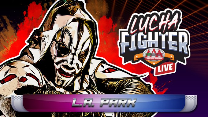 LA Park fue una de las sorpresas en "Lucha Fighter AAA Live" (Twitter @luchalibreaaa)