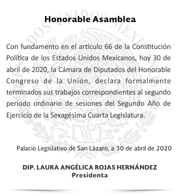 Clausura Laura Rojas periodo ordinario en San Lázaro