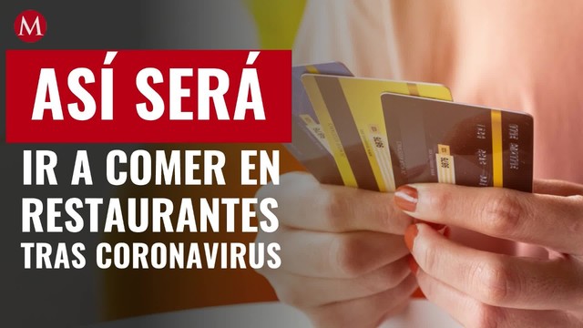 Así será ir a comer en restaurantes de CdMx tras coronavirus