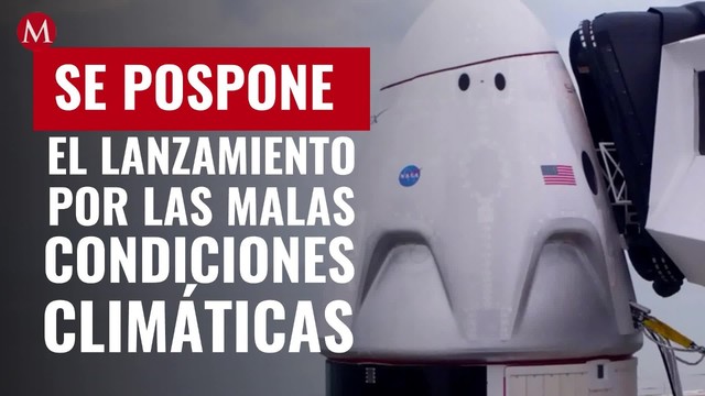 En los últimos minutos, se pospone el lanzamiento debido a las malas condiciones climáticas