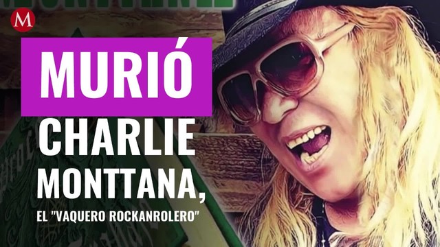 Murió Charlie Monttana, el 'Vaquero Rockanrolero'