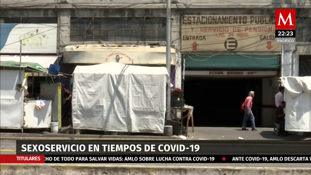 Sexoservicio en tiempos del Covid-19; mujeres piden ayuda ante falta de clientes