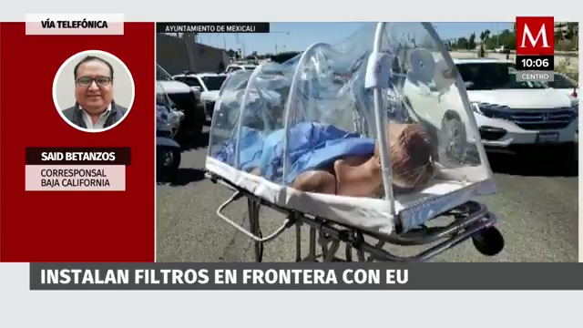 Mexicali instala filtros sanitarios en frontera con EU y Sonora