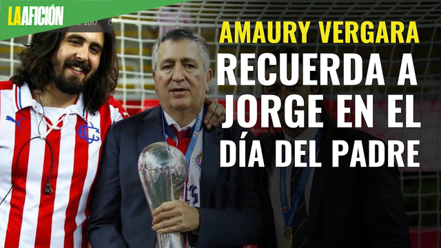 Amaury Vergara recuerda a Jorge en el Día del Padre