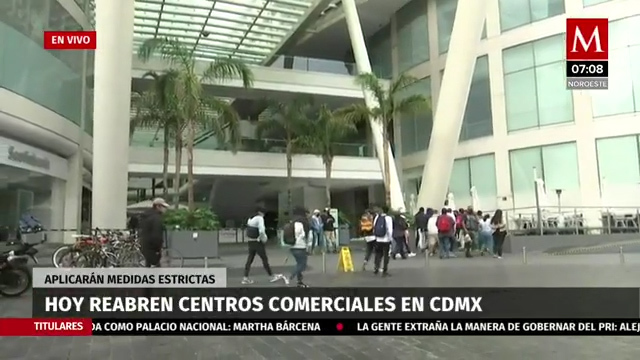 Hoy reabren centros comerciales en CdMx