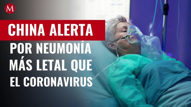 China alerta por neumonía más letal que el coronavirus; Kazajistan responde