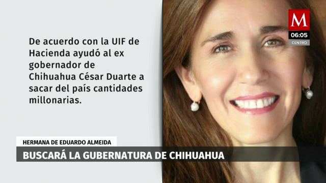 Hermana de Eduardo Almeida buscará la gubernatura de Chihuahua