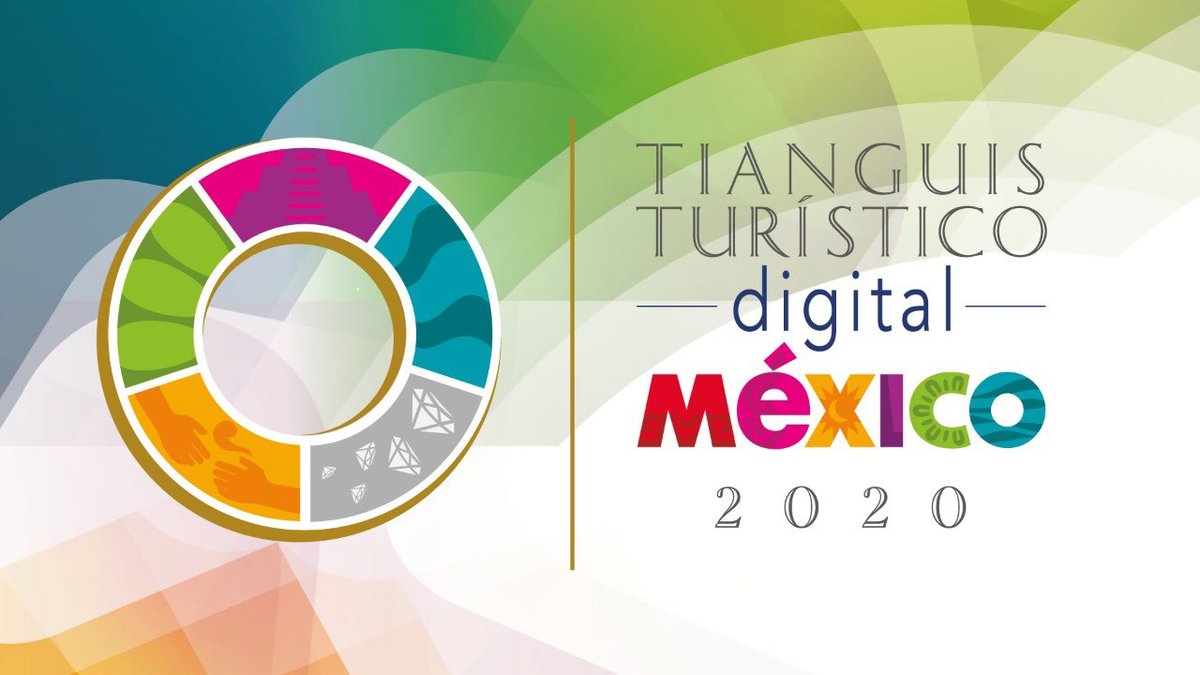 Tianguis Turístico Digital 2020 (@SECTUR_mx)