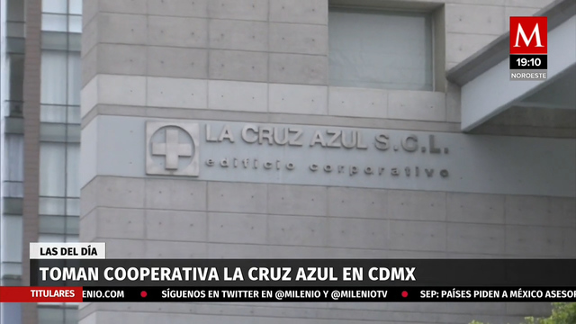 Aseguran oficinas de Cooperativa La Cruz Azul en CdMx - Grupo Milenio