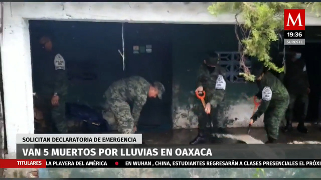 Suman cinco muertos por lluvias en Oaxaca; solicitan Declaratoria de Emergencia