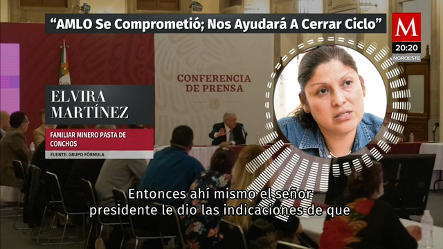 AMLO busca que rescate en Pasta de Conchos comience este año: familiar de minero