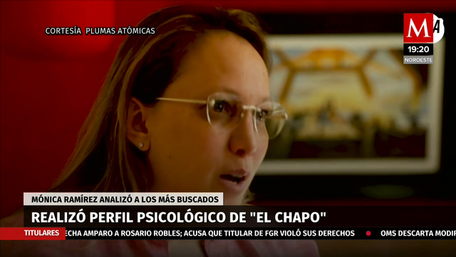 Entrevista , criminóloga Mónica Ramírez Cano. Chapo un encantador y romántico