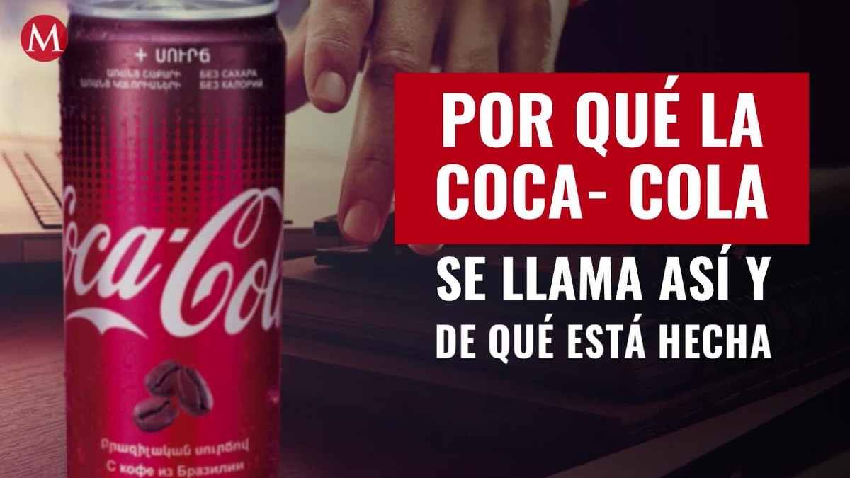 Por qué la Coca- Cola se llama así y de qué está hecha