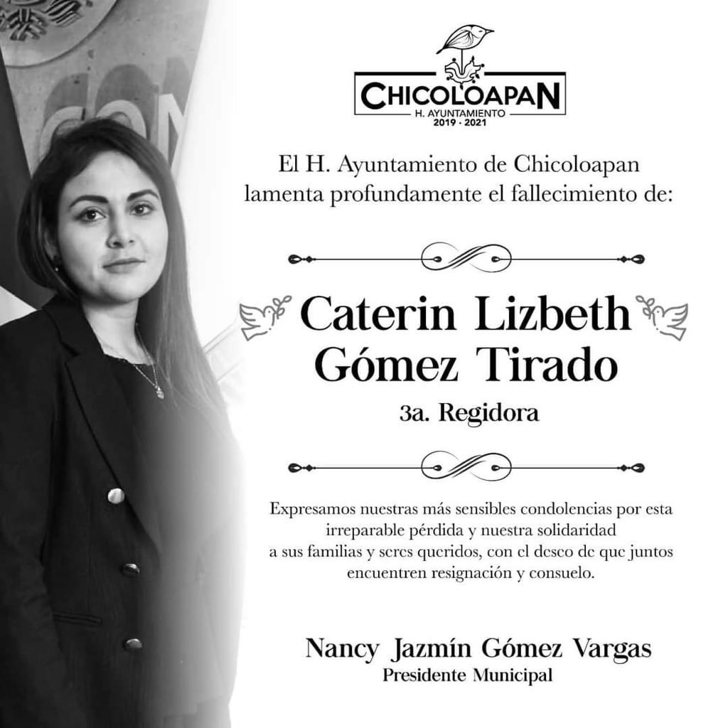 "Con profundo dolor lamentó la pérdida de la tercera regidora".