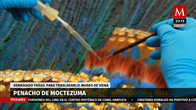 Penacho de Moctezuma es demasiado frágil para trasladarlo a México: Museo de Viena