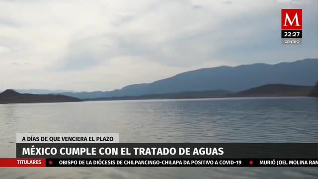 En un día, deuda de agua de México a EU bajó 37%
