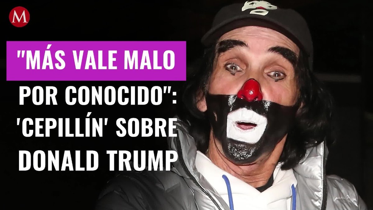 "Más vale malo por conocido": 'Cepillín' espera que Donald Trump gane elecciones en EU