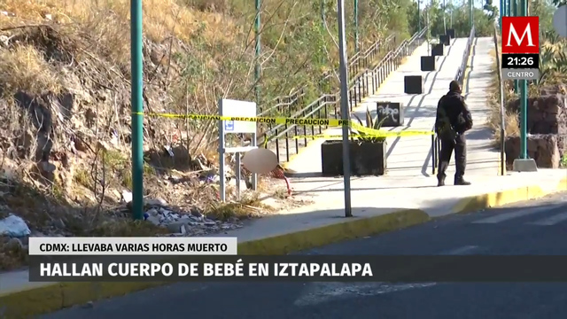 En CdMx, hallan cadáver de recién nacido abandonado en Iztapalapa