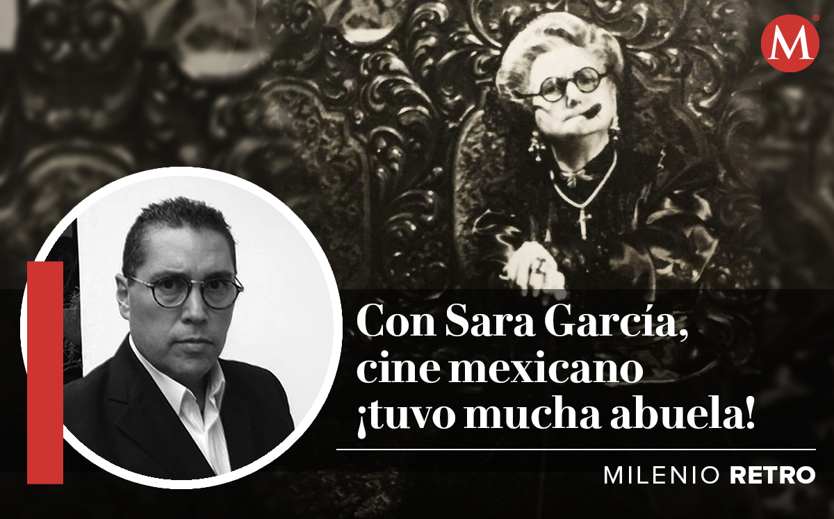 Sara García tuvo una larga y reconocida trayectoria como actriz en México, participó en películas, telenovelas y obras de teatro. (Especial)