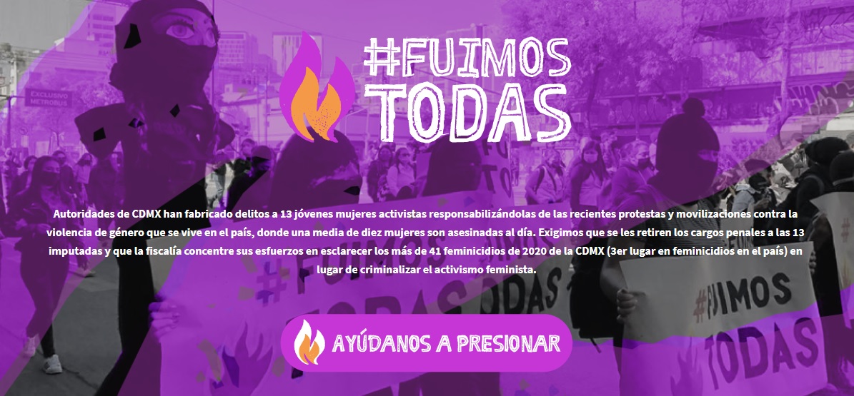 Plataforma #FuimosTodas para exigir la liberación de las feministas acusadas por la FGJ CdMx | Especial