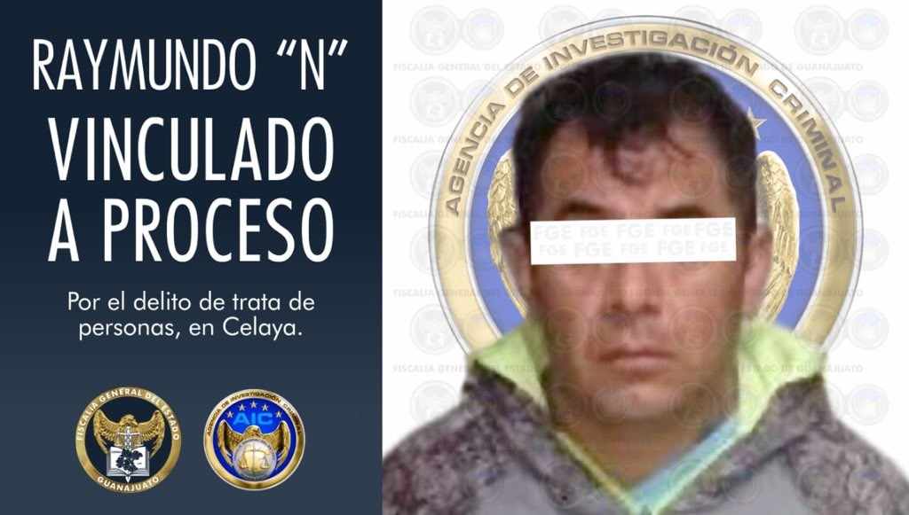 Vinculan a proceso a hombre por delito de trata de personas en Celaya