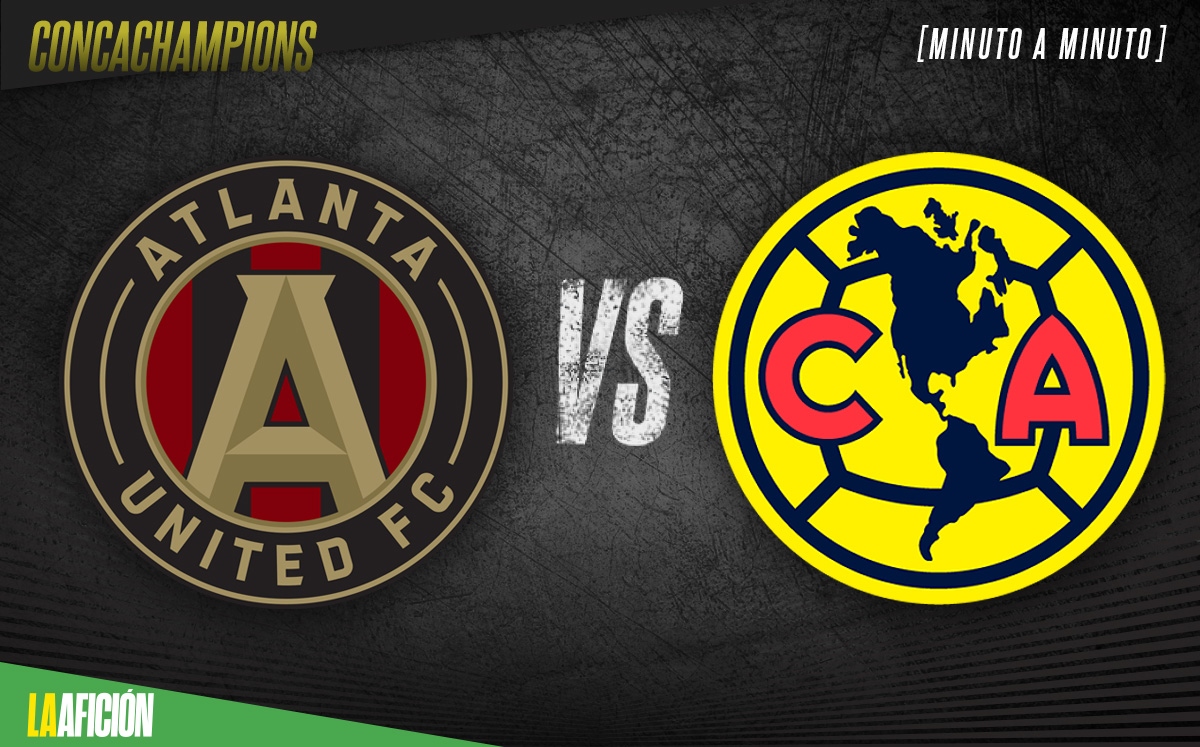 Atlanta United vs América, cuartos de final de la Concachampions