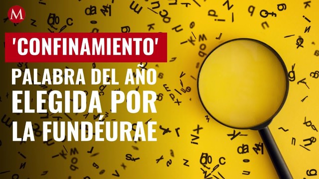 'Confinamiento' es elegida como la palabra del año por la FundéuRAE