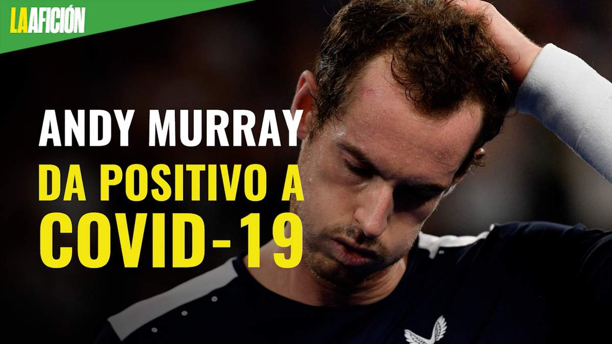 Andy Murray da positivo a covid-19 y es duda para el Abierto de Australia