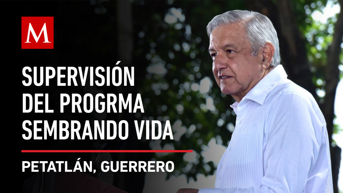 AMLO encabeza el programa 'Sembrando Vida' en Guerrero