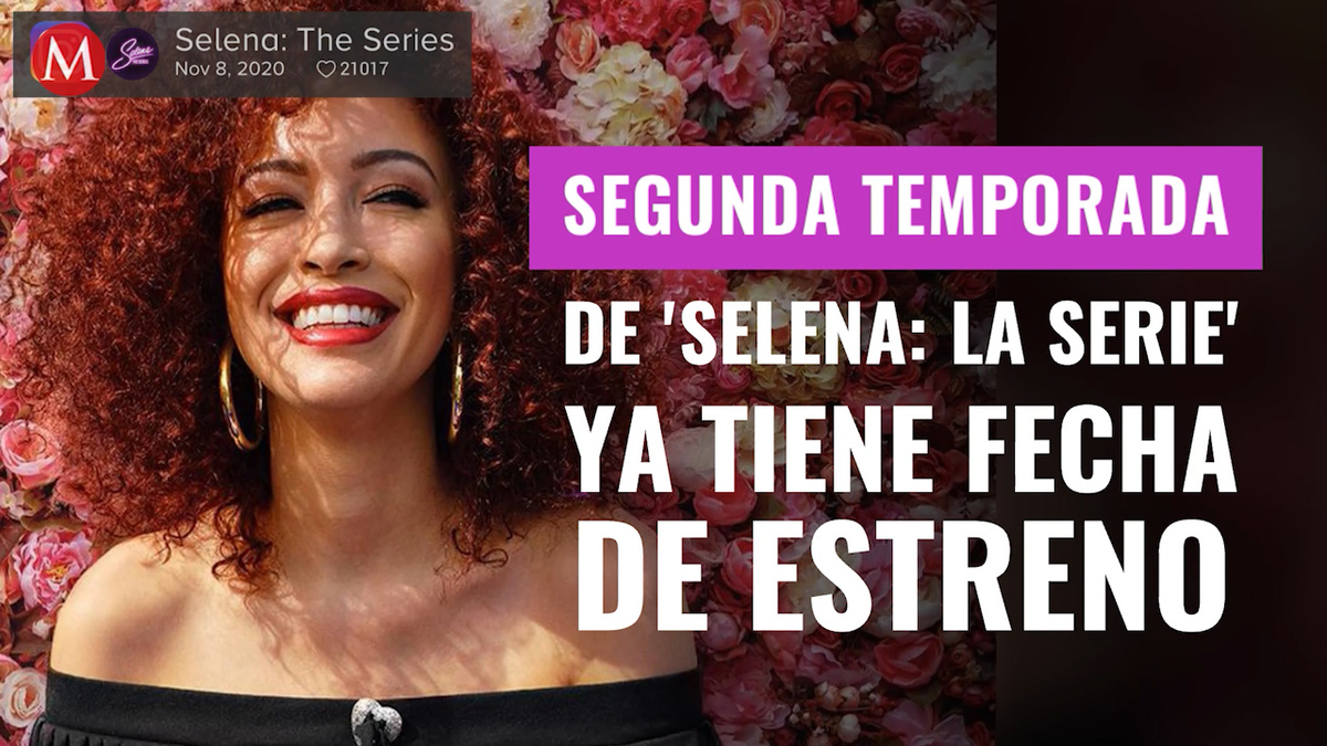 Segunda temporada de 'Selena: La serie' ya tiene fecha de estreno en Netflix