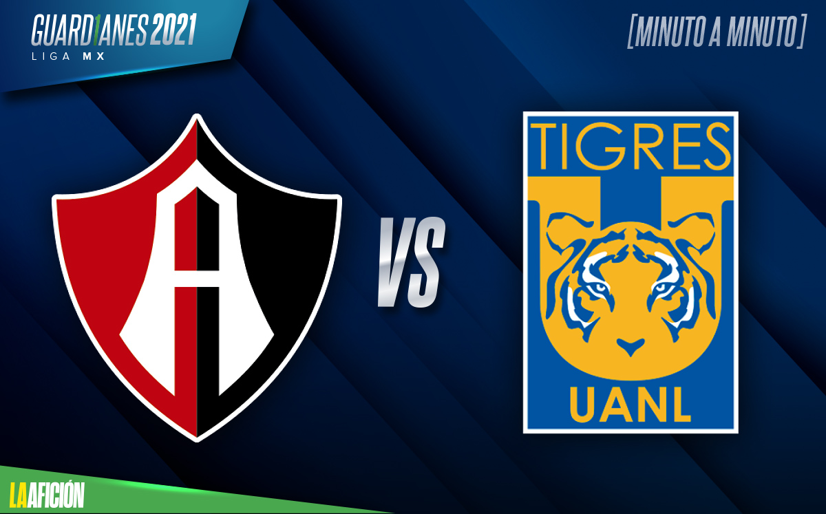 Atlas vs Tigres, partido de la jornada 3 del Guardianes 2021 de la Liga MX