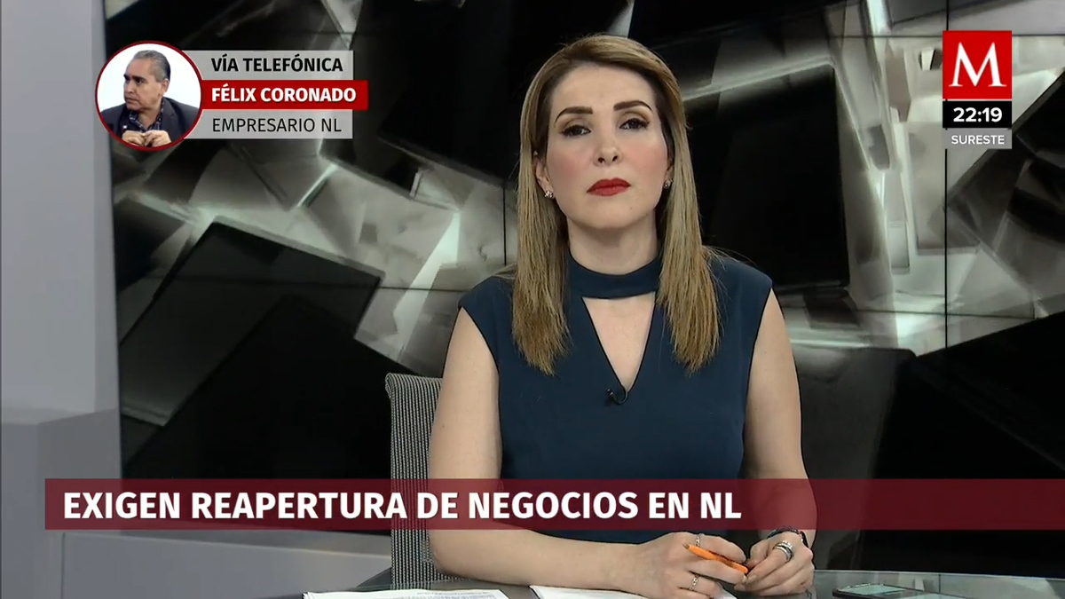 Empresarios y sectores productivos de Nuevo León exigen la reapertura de actividades