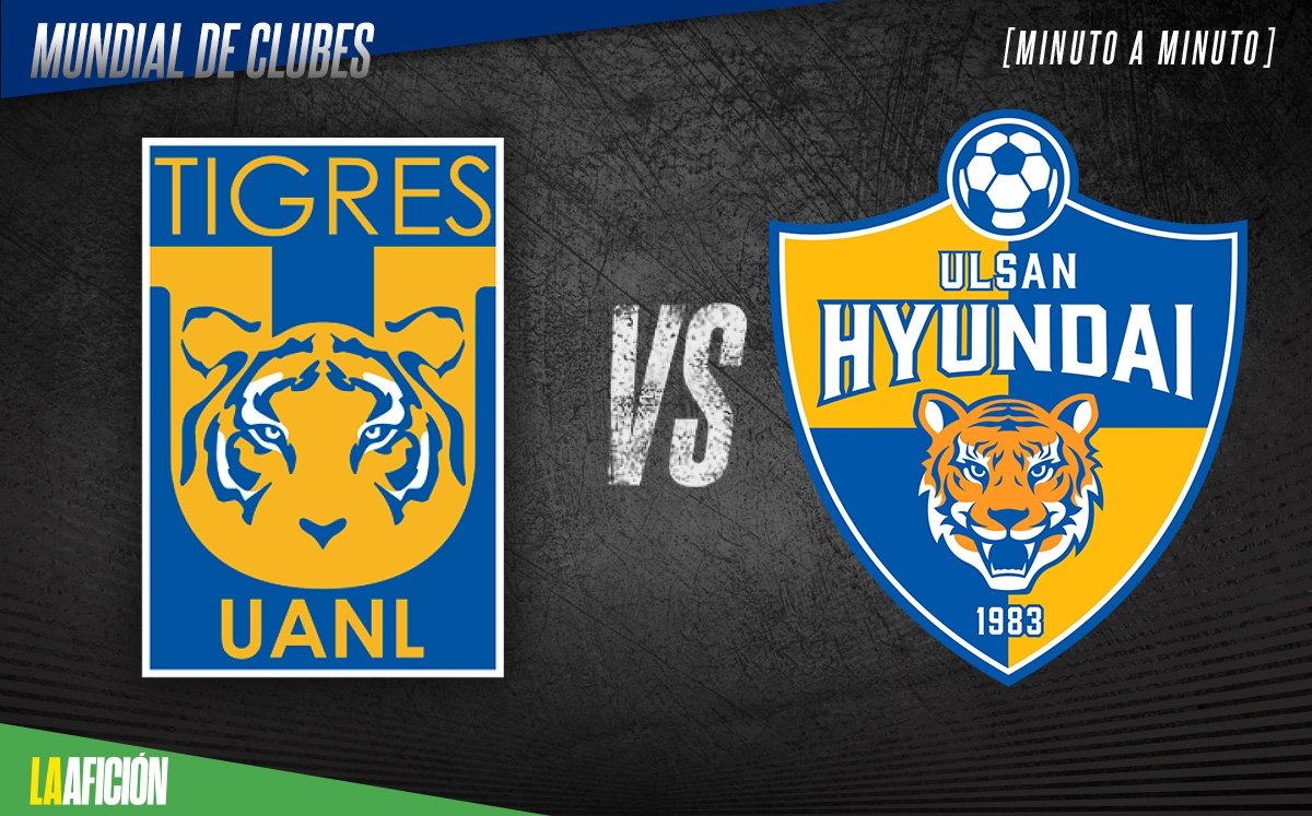 Tigres vs Ulsan Hyundai, partido del Mundial de Clubes
